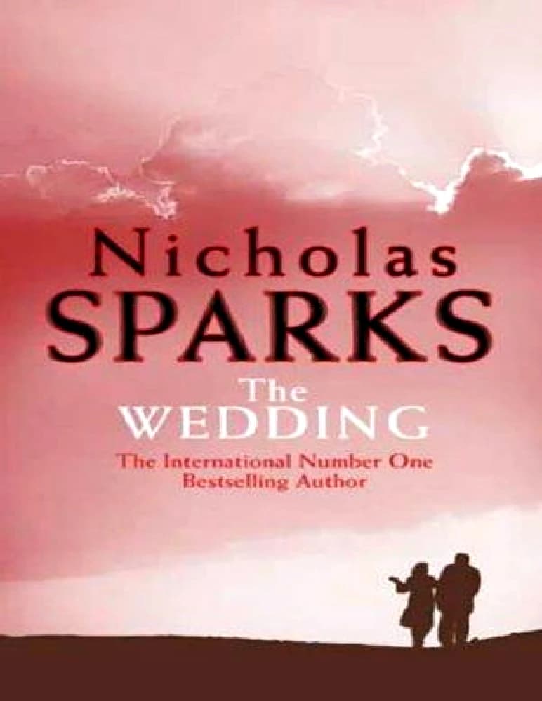 کتاب The Wedding (عروسی) نسخه انگلیسی PDF | نیکلاس اسپارکس (Nicholas Sparks)
