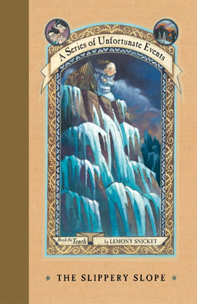 کتاب The Slippery Slope (سراشیبی خطرناک، سری ماجراهای ناگوار، کتاب ۱۰) نسخه انگلیسی PDF | لمونی اسنیکت (Lemony Snicket)