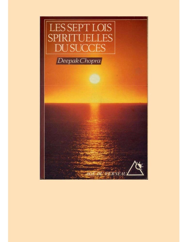 کتاب The Seven Spiritual Laws of Success (هفت قانون معنوی موفقیت) نسخه انگلیسی PDF | دیپاک چوپرا (Deepak Chopra)
