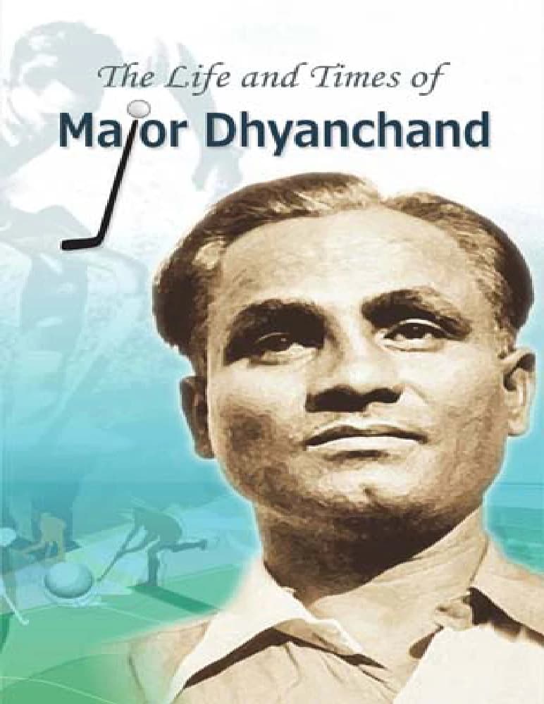کتاب The Life and Times of Major Dhyanchand (زندگی و زمانه سرگرد دیان چاند) نسخه انگلیسی PDF | Rachna Bhola Yamini