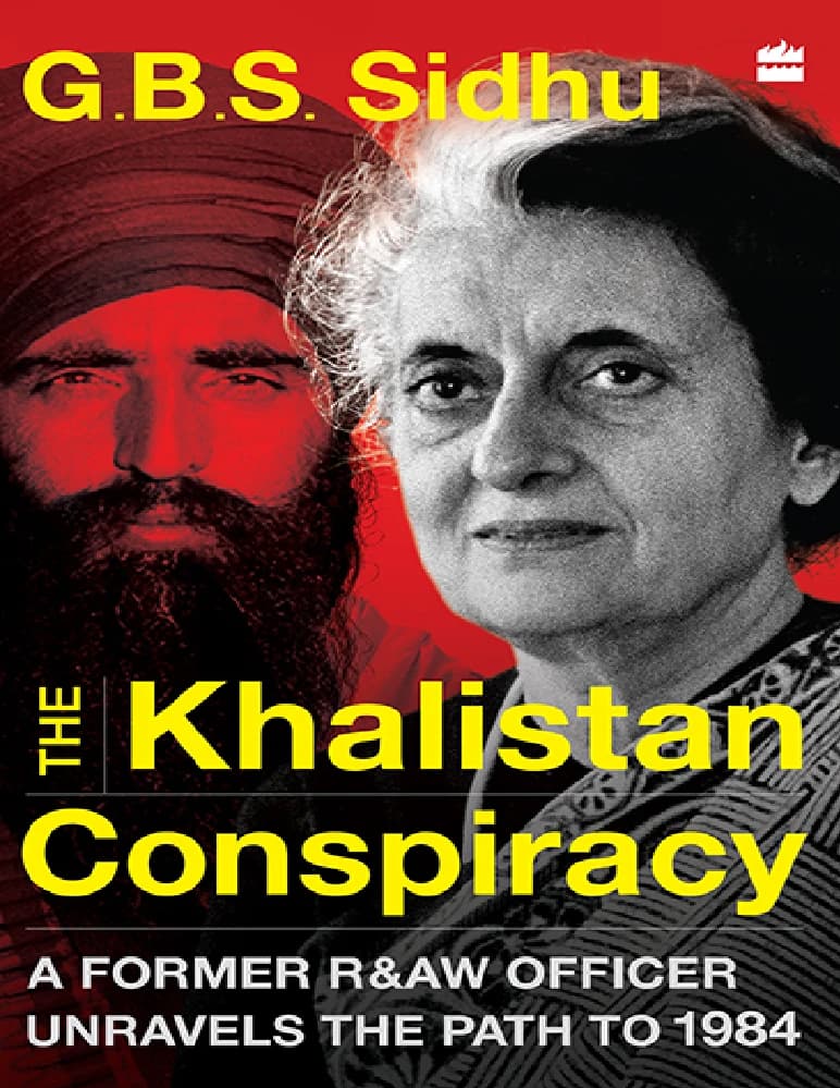 کتاب The Khalistan Conspiracy (توطئه خالصتان) نسخه انگلیسی PDF | جی. بی. اس. سیدهو (G. B. S. Sidhu)