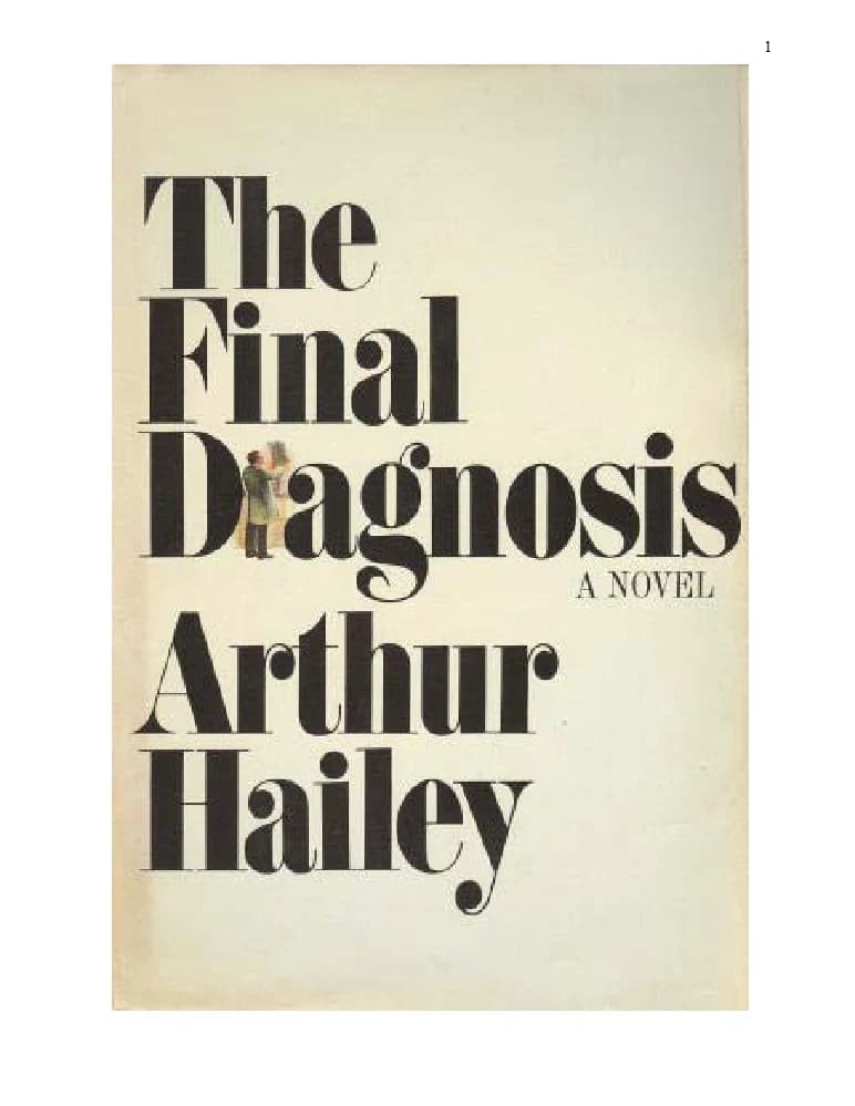 کتاب The Final Diagnosis (تشخیص نهایی) نسخه انگلیسی PDF | آرتور هیلی (Arthur Hailey)