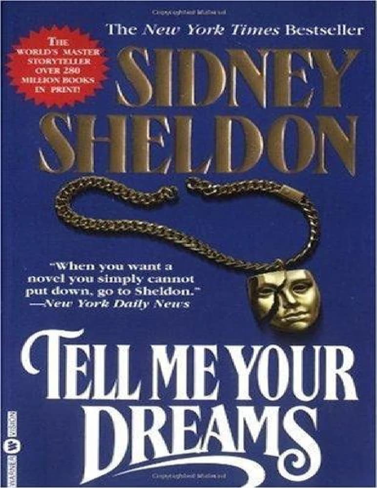 کتاب Tell Me Your Dreams (رویاهایتان را برایم بگویید) نسخه انگلیسی PDF | سیدنی شلدون (Sidney Sheldon)