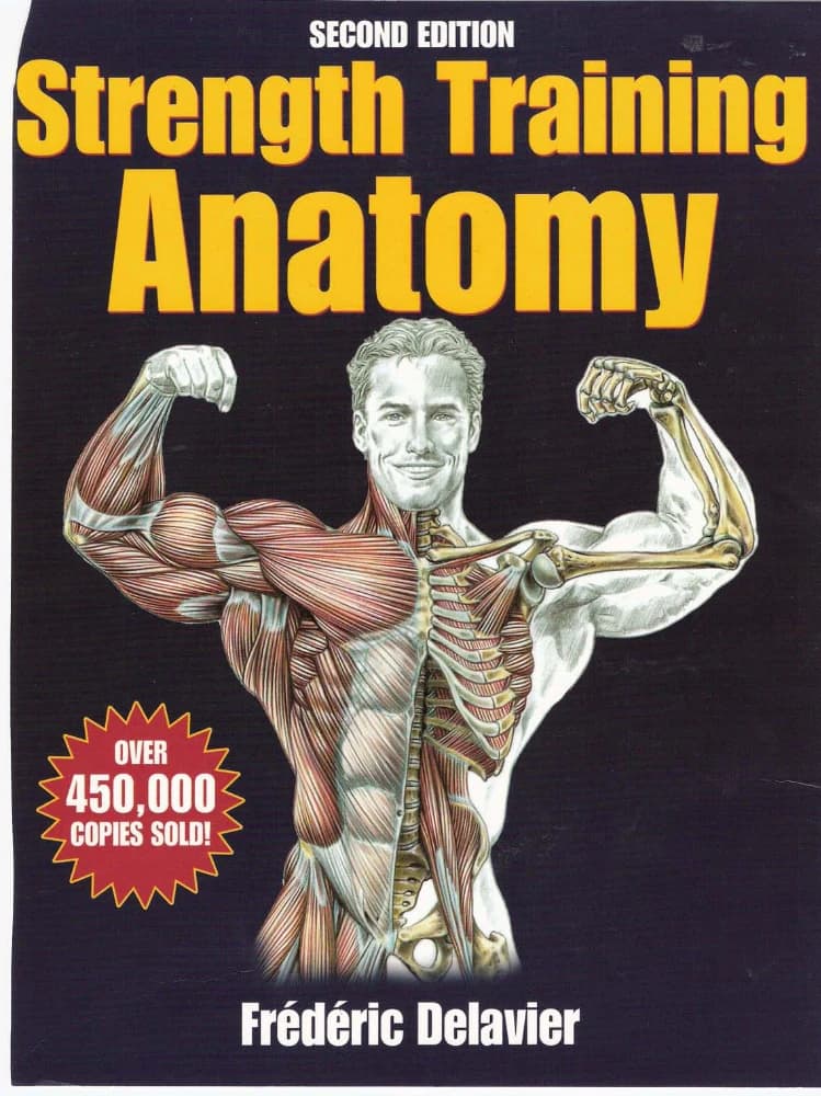 کتاب Strength Training Anatomy (آناتومی تمرینات قدرتی) نسخه انگلیسی PDF | فردریک دلاویه (Frédéric Delavier)