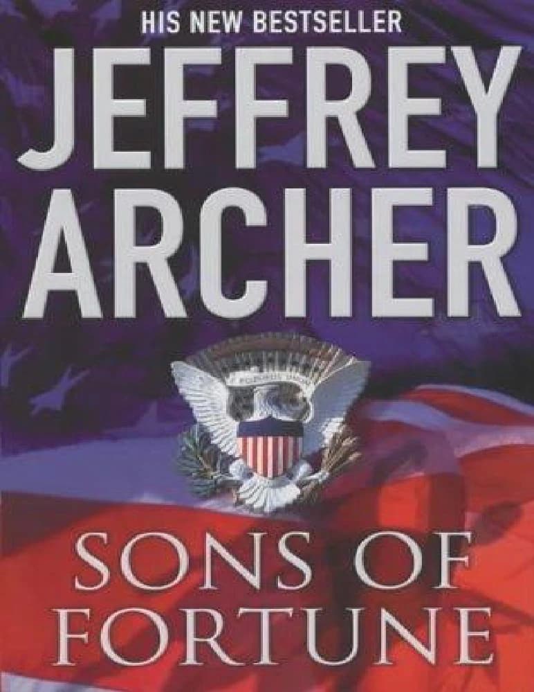 کتاب Sons of Fortune (پسران ثروت) نسخه انگلیسی PDF | جفری آرچر (Jeffrey Archer)