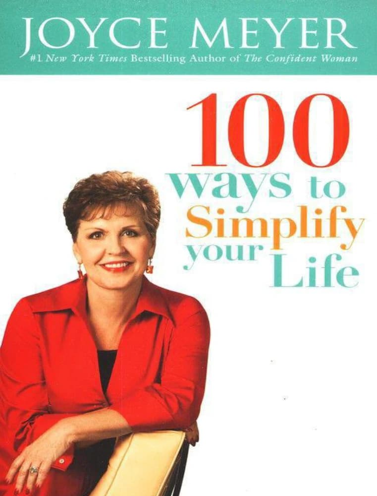 کتاب 100 Ways to Simplify Your Life (۱۰۰ راه برای ساده‌تر کردن زندگی) اثر جویس مایر نسخه PDF انگلیسی