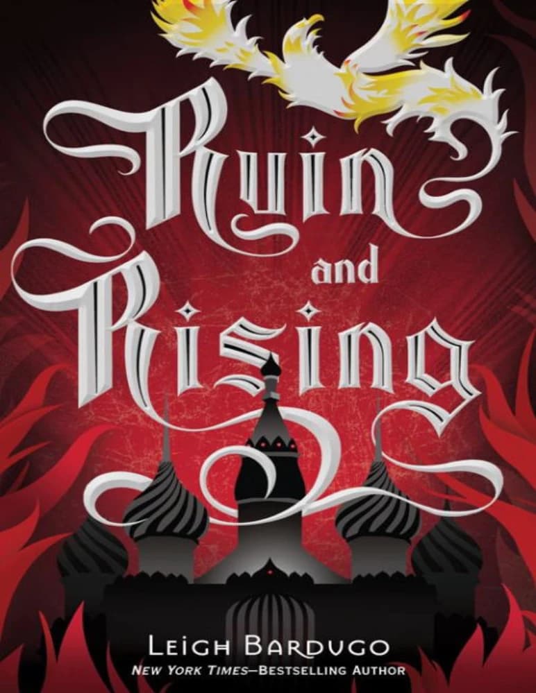 کتاب Ruin and Rising (ویرانی و خیزش) نسخه انگلیسی PDF | لی باردوگو (Leigh Bardugo)