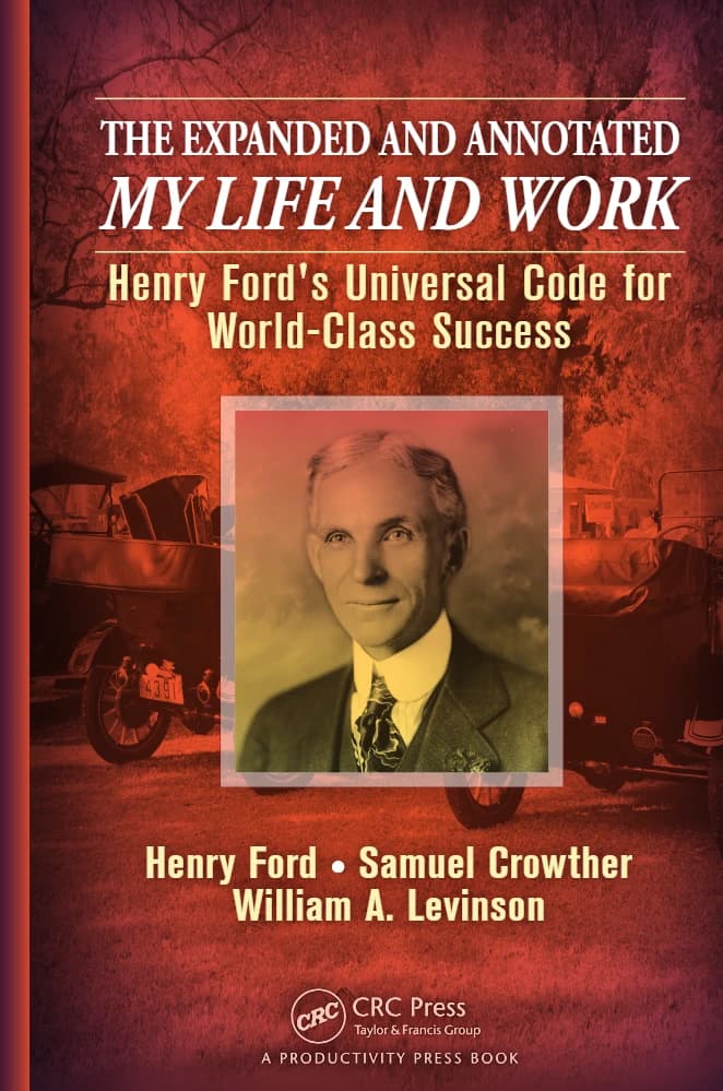کتاب My Life and Work (زندگی و کار من) نسخه انگلیسی PDF | هنری فورد و ساموئل کراوتر (Henry Ford & Samuel Crowther)