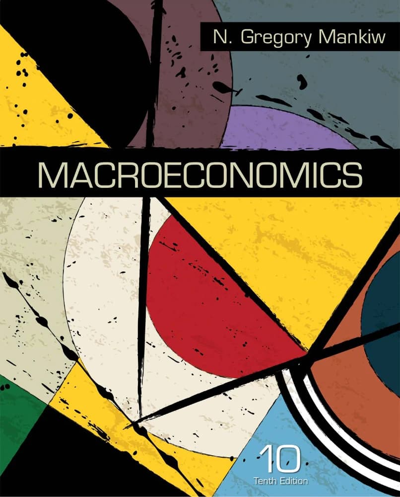 کتاب Macroeconomics (اقتصاد کلان) نسخه انگلیسی PDF | ان. گرگوری منکیو (N. Gregory Mankiw)