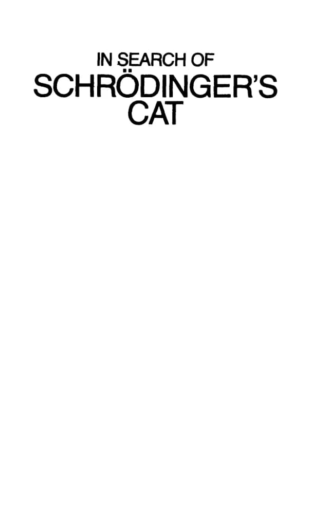 کتاب In Search of Schrödinger’s Cat (در جستجوی گربه شرودینگر) نسخه انگلیسی PDF | جان گریبین (John Gribbin)