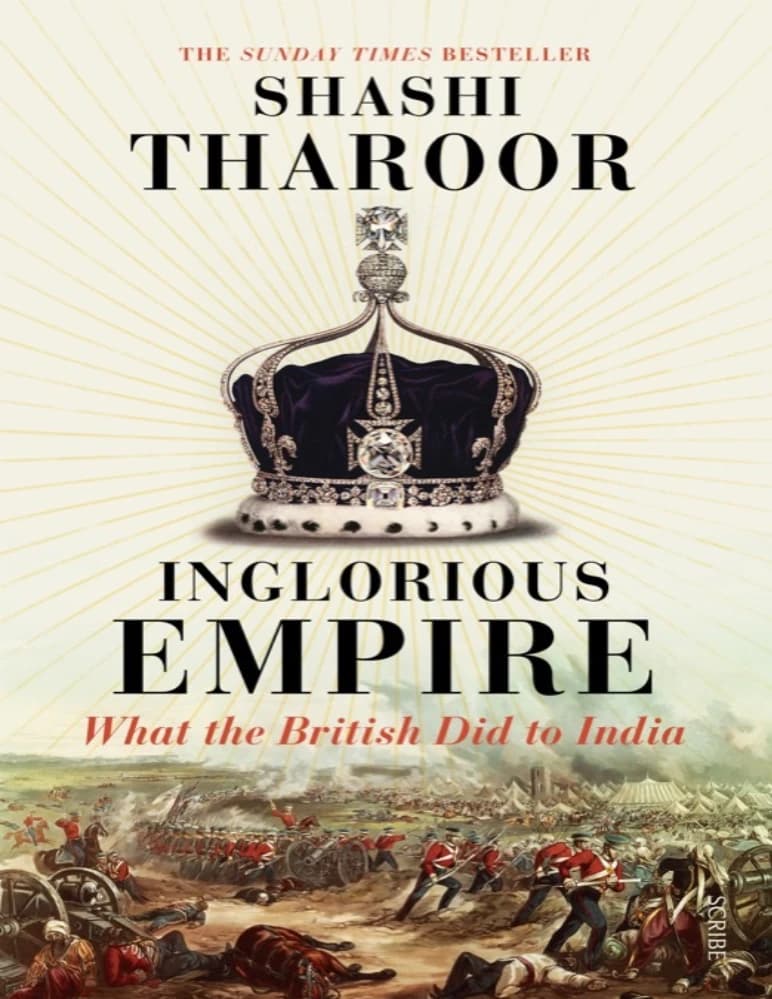 کتاب Inglorious Empire: What the British Did to India (امپراتوری ننگین: آنچه بریتانیا با هند کرد) نسخه انگلیسی PDF | شاشی تارور (Shashi Tharoor)