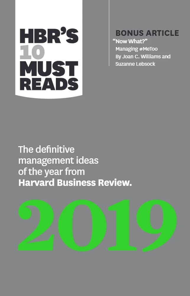 کتاب HBR’s 10 Must Reads 2019 (۱۰ مورد ضروری هاروارد بیزنس ریویو سال ۲۰۱۹) نسخه انگلیسی PDF | هاروارد بیزنس ریویو (Harvard Business Review)