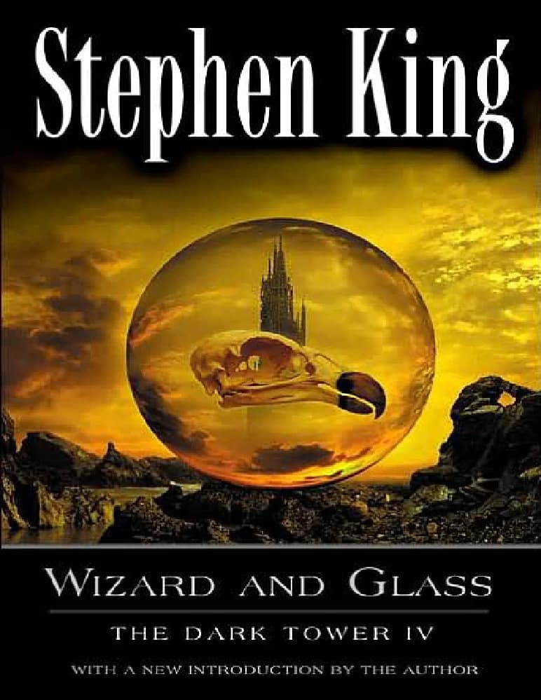 کتاب جادوگر و شیشه (Wizard and Glass) اثر استیون کینگ نسخه PDF انگلیسی