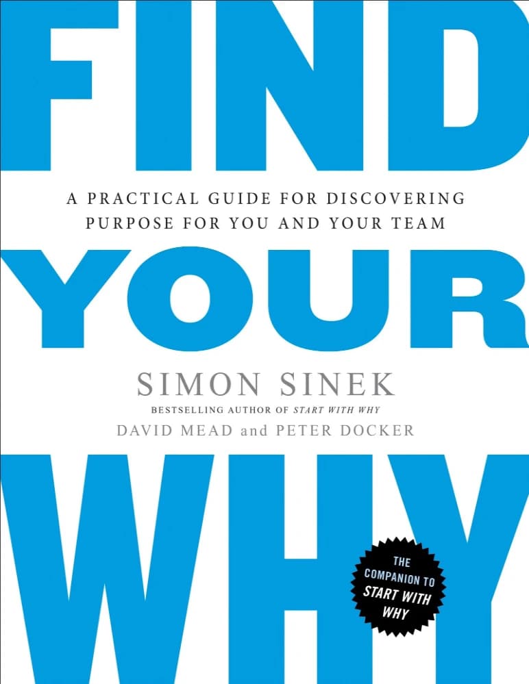 کتاب Find Your Why (چرا خود را بیابید) نسخه انگلیسی PDF | سایمون سینک (Simon Sinek)