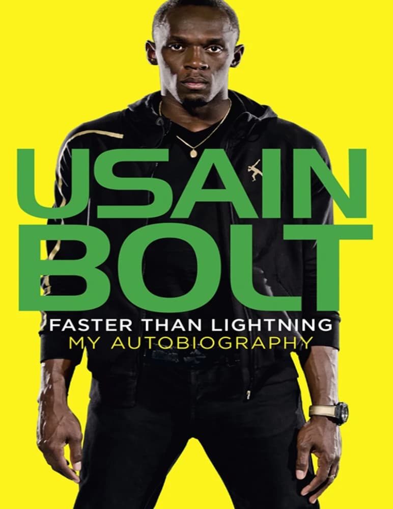 کتاب Faster Than Lightning: My Autobiography (سریع‌تر از صاعقه: زندگی‌نامه من) نسخه انگلیسی PDF | یوسین بولت (Usain Bolt)