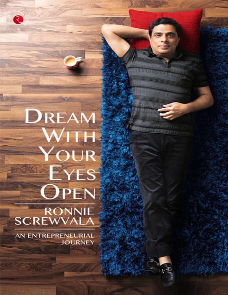 کتاب Dream With Your Eyes Open (با چشمان باز رویا ببین) نسخه انگلیسی PDF | رانی اسکروالا (Ronnie Screwvala)