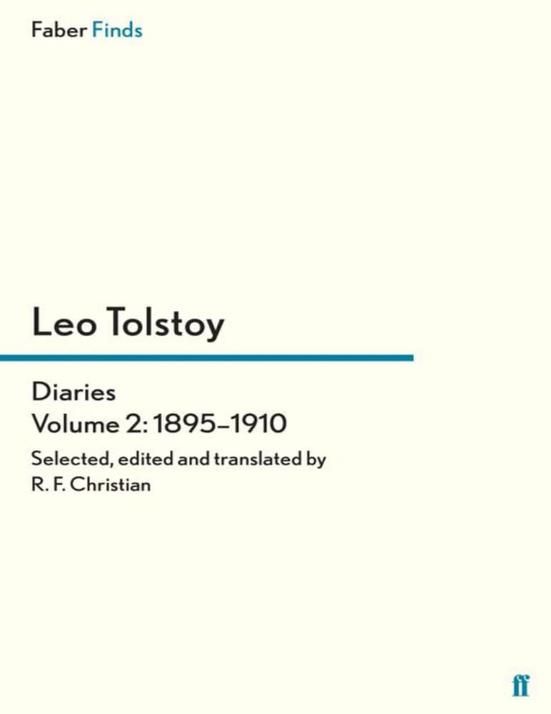 کتاب خاطرات روزانه تولستوی، جلد دوم (Tolstoy’s Diaries, Volume 2) اثر لئو تولستوی نسخه PDF انگلیسی