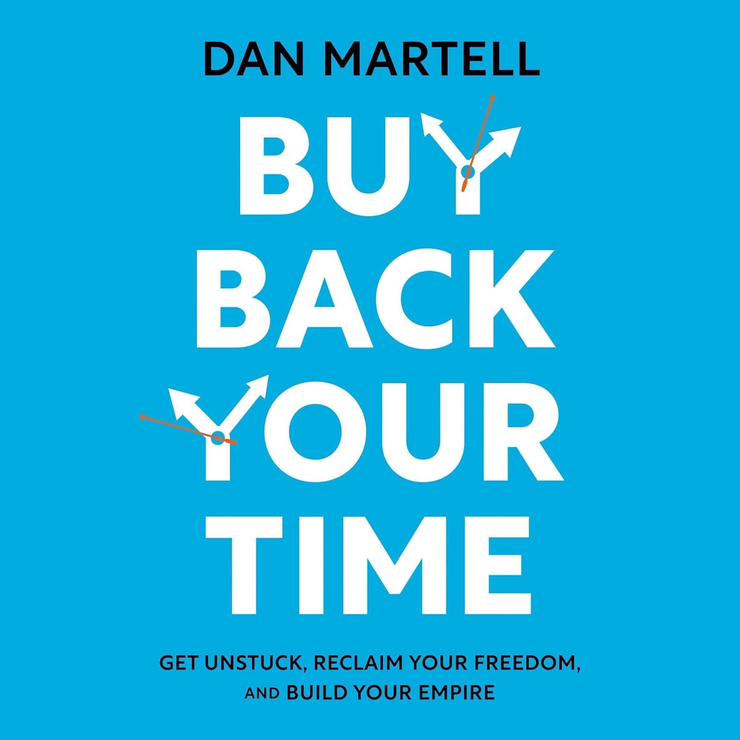 کتاب Buy Back Your Time نسخه انگلیسی PDF | Dan Martell