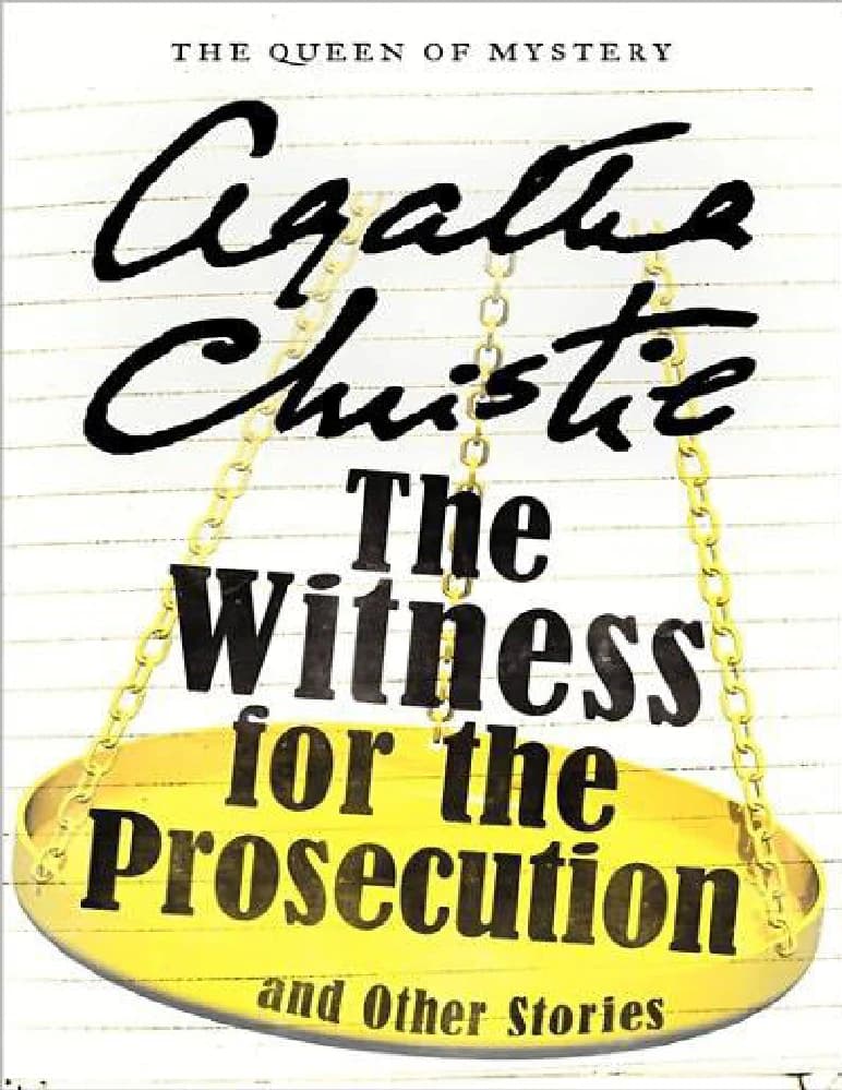 کتاب شاهد دادستان و داستان‌های دیگر (The Witness for the Prosecution and Other Stories) اثر آگاتا کریستی نسخه PDF انگلیسی