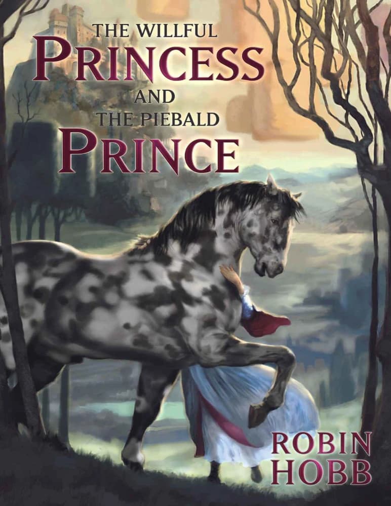 کتاب شاهزاده خودسر و شاهزاده پیبالد (The Willful Princess and the Piebald Prince) اثر رابین هاب نسخه PDF انگلیسی