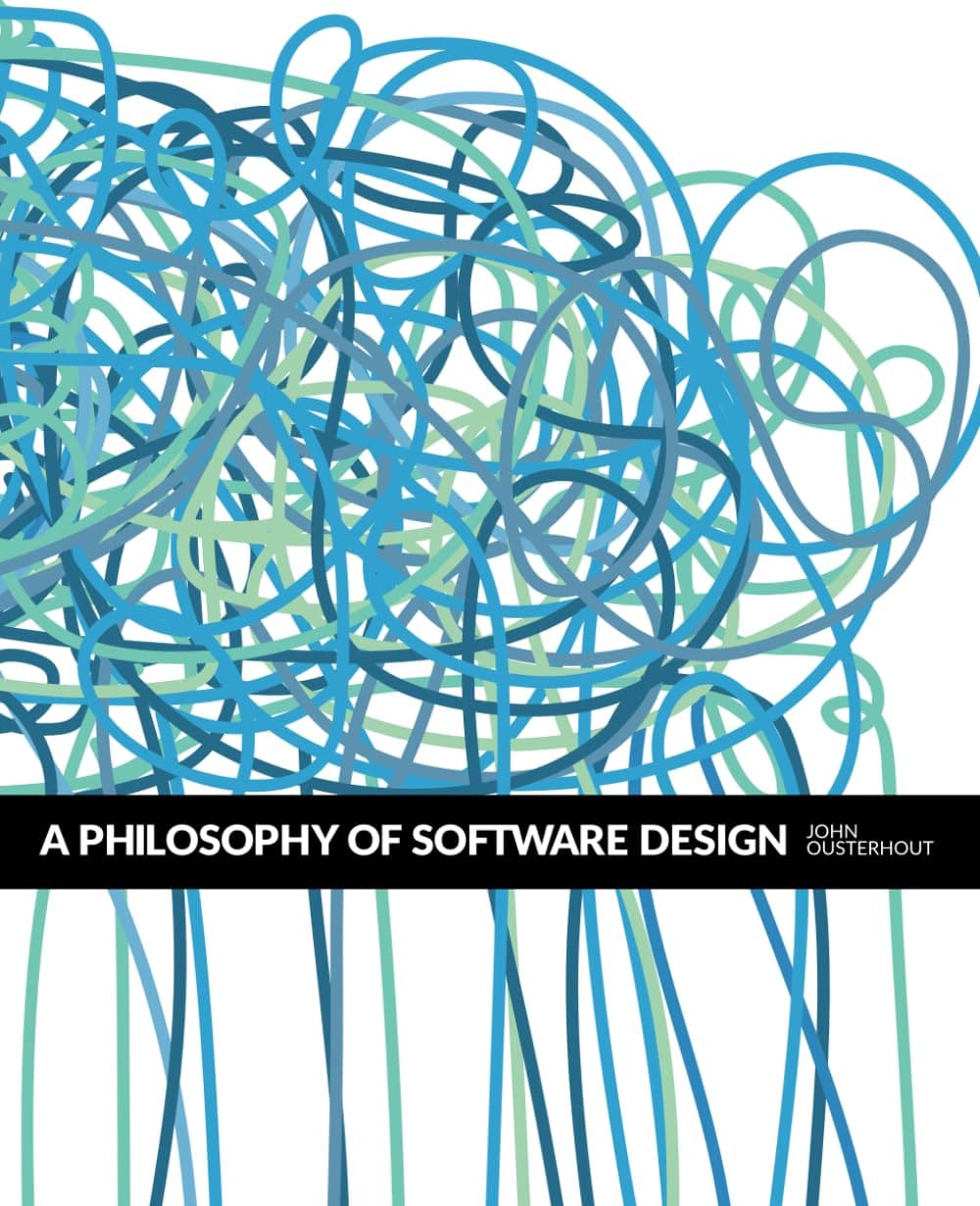 کتاب A Philosophy of Software Design, 2nd Edition نسخه انگلیسی PDF | John Ousterhout