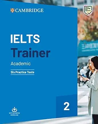 کتاب IELTS Trainer 2 Academic: Six Practice Tests with Downloadable Resources (آیلتس ترینر ۲ آکادمیک: شش آزمون تمرینی همراه با منابع قابل دانلود) نسخه انگلیسی PDF