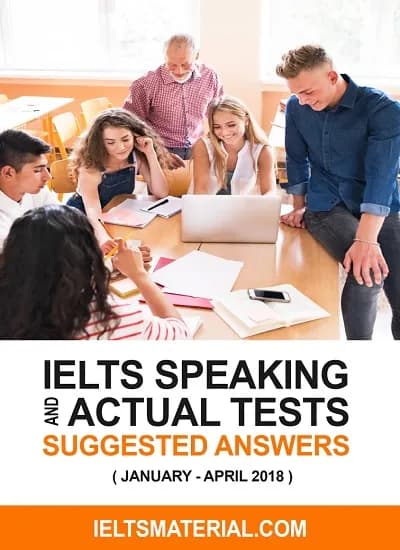 کتاب IELTS Speaking Actual Tests January–April 2018 (آزمون‌های واقعی اسپیکینگ آیلتس ژانویه تا آوریل ۲۰۱۸) نسخه انگلیسی PDF