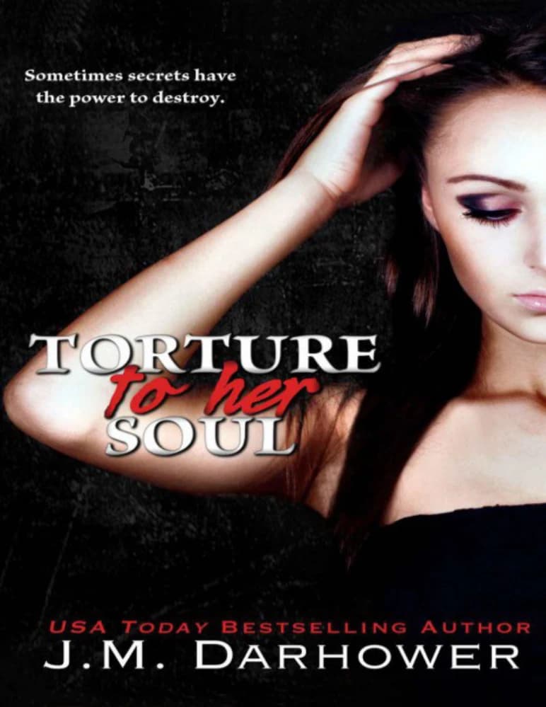 کتاب Torture to Her Soul (شکنجه برای روح او) نسخه انگلیسی PDF | J.M. Darhower