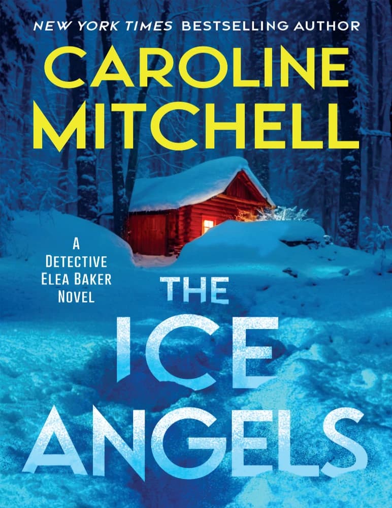 کتاب The Ice Angels (فرشتگان یخی) نسخه انگلیسی PDF | Caroline Mitchell