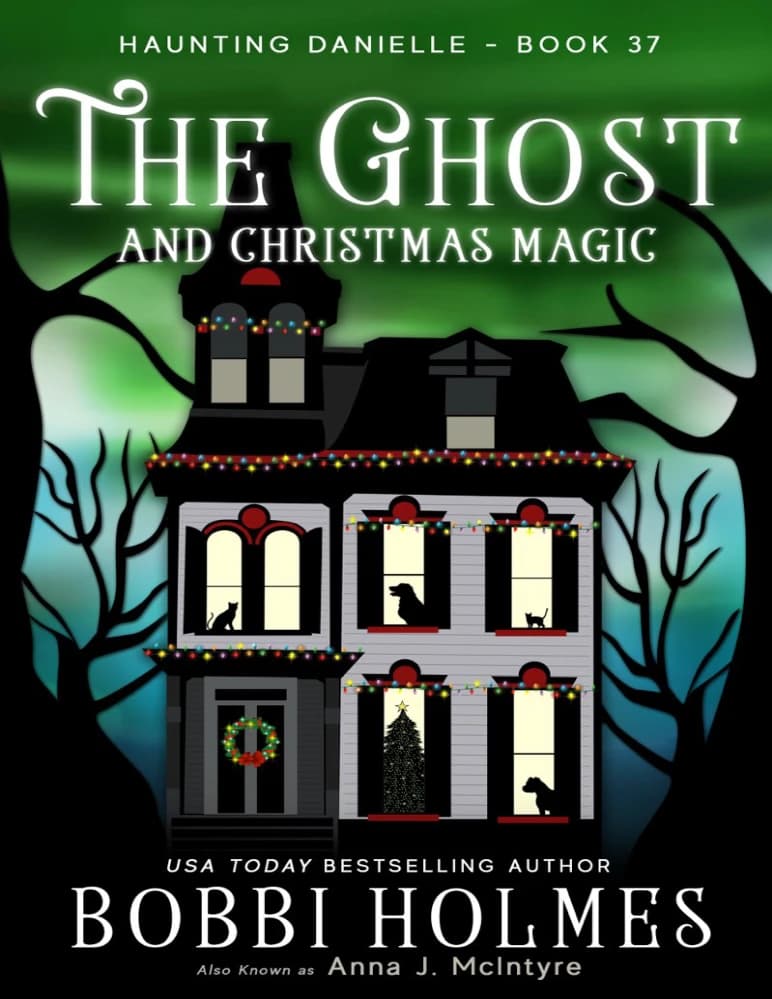 کتاب The Ghost and Christmas Magic (شبح و جادوی کریسمس) نسخه انگلیسی PDF | Bobbi Holmes