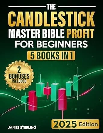 و دانلود نسخه کامل کتاب زبان اصلی The Candlestick Master Bible Profit for Beginners: The Ultimate Step-by-Step Illustrated Guide to Master Candlestick Techniques and Take Profits Like a Pro with