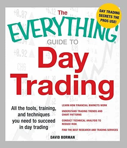 و دانلود نسخه کامل کتاب زبان اصلی The Everything Guide to Day Trading: All the tools, training, and techniques you need to succeed in day trading (Everything®) Kindle Edition | دانلود کتاب خارجی