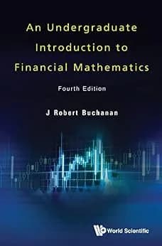 و دانلود نسخه کامل کتاب زبان اصلی An Undergraduate Introduction to Financial Mathematics | دانلود کتاب خارجی