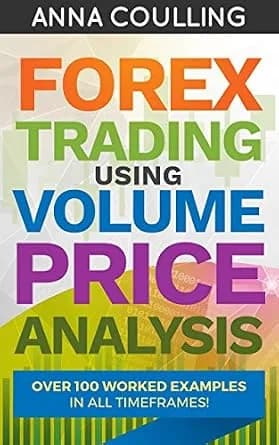 و دانلود نسخه کامل کتاب زبان اصلی Forex Trading Using Volume Price Analysis: Over 100 worked examples in all timeframes | دانلود کتاب خارجی