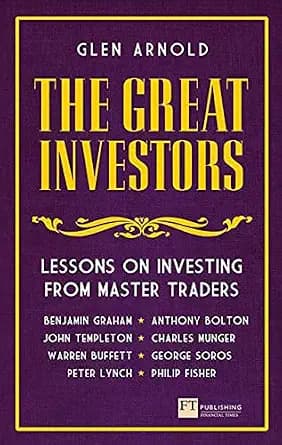 و دانلود نسخه کامل کتاب زبان اصلی Great Investors, The: Lessons on Investing from Master Traders (Financial Times Series) | دانلود کتاب خارجی