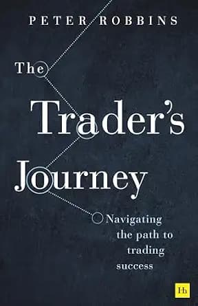 و دانلود نسخه کامل کتاب زبان اصلی The Trader’s Journey: Navigating the path to trading success | دانلود کتاب خارجی