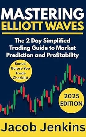 و دانلود نسخه کامل کتاب زبان اصلی Mastering Elliott Waves: The 2 Day Simplified Trading Guide to Market Prediction and Profitability | دانلود کتاب خارجی
