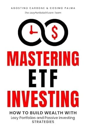 و دانلود نسخه کامل کتاب زبان اصلی Mastering ETF Investing: How to Build Wealth with Lazy Portfolios and Passive Investing Strategies | دانلود کتاب خارجی