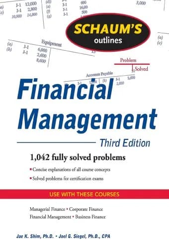 و دانلود نسخه کامل کتاب زبان اصلی Schaum’s Outline of Financial Management, Third Edition (Schaum’s Outlines) 3rd Edition | دانلود کتاب خارجی