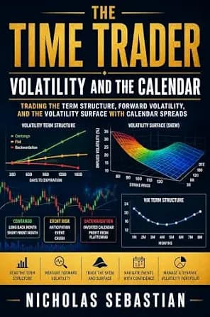 و دانلود نسخه کامل کتاب زبان اصلی The Time Trader: Volatility and the Calendar: Trading the Term Structure, Forward Volatility, and the Volatility Surface with Calendar Spreads | دانلود کتاب خارج