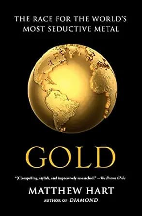 و دانلود نسخه کامل کتاب زبان اصلی Gold: The Race for the World’s Most Seductive Metal | دانلود کتاب خارجی