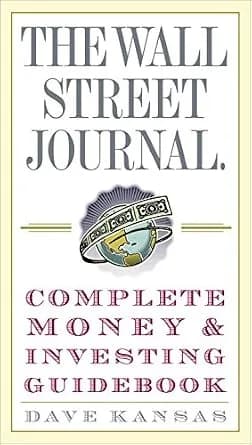 و دانلود نسخه کامل کتاب زبان اصلی The Wall Street Journal Complete Money and Investing Guidebook (Wall Street Journal Guidebooks) | دانلود کتاب خارجی
