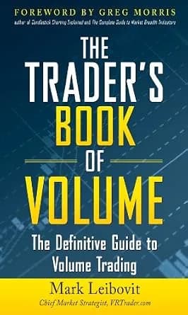 و دانلود نسخه کامل کتاب زبان اصلی The Trader’s Book of Volume: The Definitive Guide to Volume Trading | دانلود کتاب خارجی