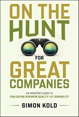 و دانلود نسخه کامل کتاب زبان اصلی On the Hunt for Great Companies: An Investor’s Guide to Evaluating Business Quality and Durability | دانلود کتاب خارجی