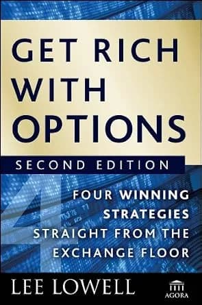 و دانلود نسخه کامل کتاب زبان اصلی Get Rich with Options: Four Winning Strategies Straight from the Exchange Floor (Agora Series Book 13) | دانلود کتاب خارجی