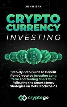 و دانلود نسخه کامل کتاب زبان اصلی Cryptocurrency Investing: Step-By-Step Guide to Benefit from Crypto by Investing Long Term and Trading Short Term Following the Smart Money Strategies on DeFi Bl