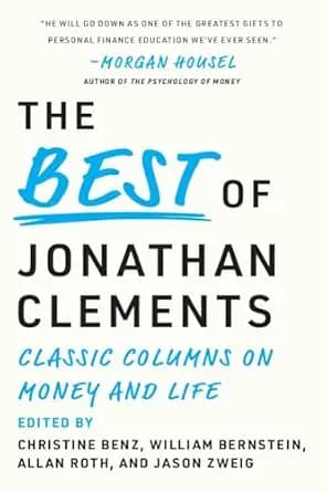 و دانلود نسخه کامل کتاب زبان اصلی The Best of Jonathan Clements: Classic Columns on Money and Life | دانلود کتاب خارجی
