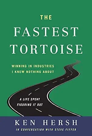 و دانلود نسخه کامل کتاب زبان اصلی The Fastest Tortoise: Winning in Industries I Knew Nothing About—A Life Spent Figuring It Out | دانلود کتاب خارجی