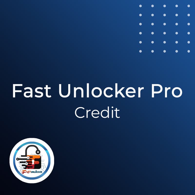کردیت Fast Unlocker Pro