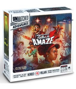 Unmatched Adventures: Tales to Amaze